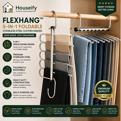 Houseify FlexHang™ 5-in-1 Foldable Stainless Steel Clothes Hanger | Space Saving Wardrobe Organizer Organize More. Save More Space.